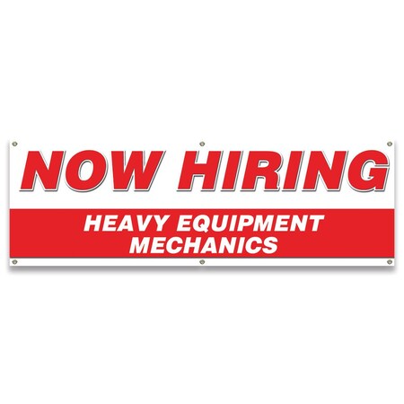 Signmission Now Hiring Heavy Equipment Mechanics Banner Apply Inside Accepting Application Single Sided B-72-30256